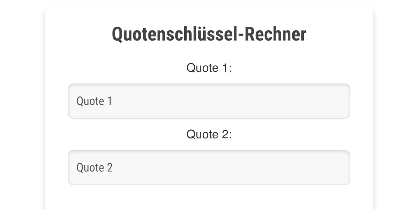 Quotenschlüssel-Rechner